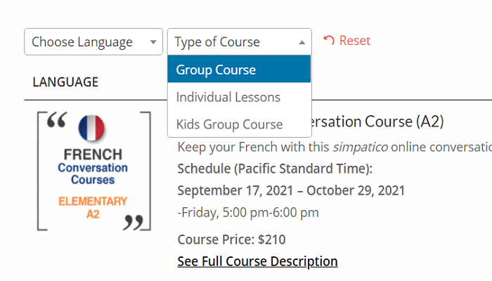 Use the filters to find the language you want to study and the type of course you would like to attend. Explanation-How-To-Choose-Course